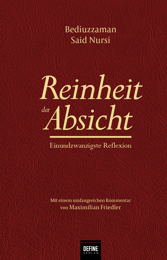 Reinheit der Absicht (Ihlas Risalesi)