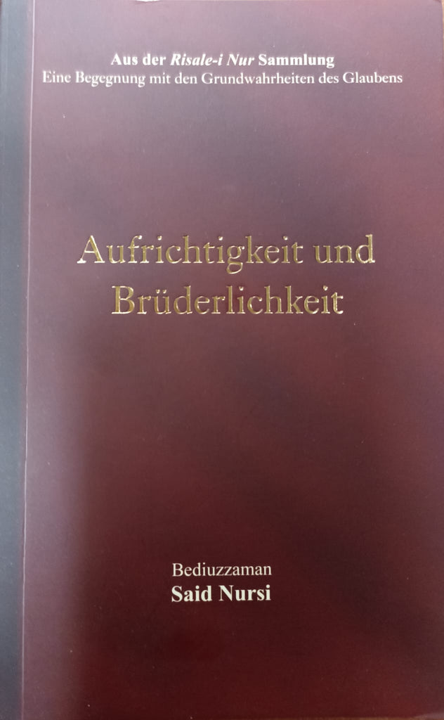 Aufrichtigkeit und Brüderlichkeit (Ihlas ve Uhuvvet Risalesi)