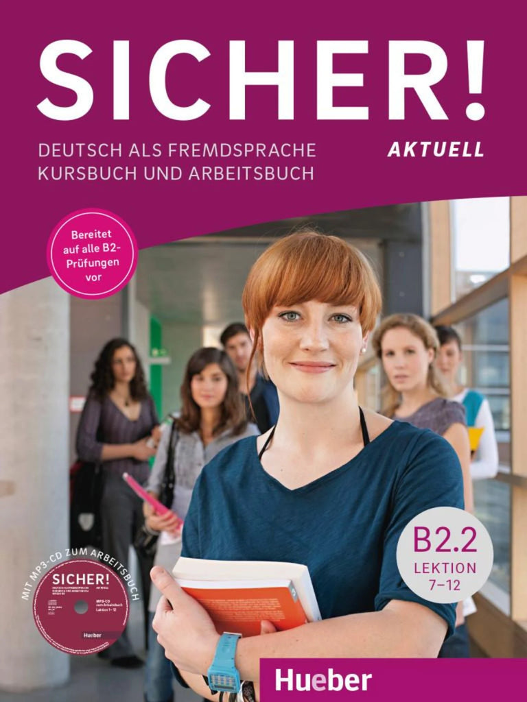 Sicher! Aktuell B2.2 / Kurs- und Arbeitsbuch mit Mp3-Cd Lektion 7-12