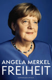 Angela Merkel Freiheit