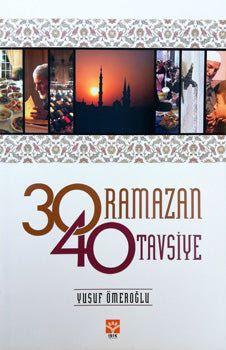 30 Ramazan 40 Tavsiye