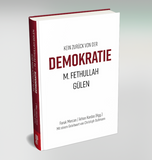 Kein zurück von der Demokratie M. Fethullah Gülen