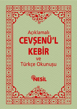 Açıklamalı Cevşen ve Türkçe okunuşu