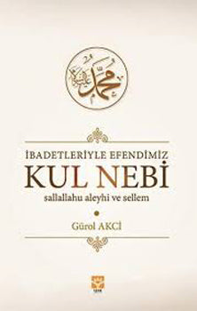 Kul Nebi (sav) - Gürola Akçı