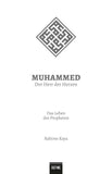 Muhammed - Der Herr der Herzen