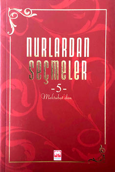 Nurlardan Seçmeler 5