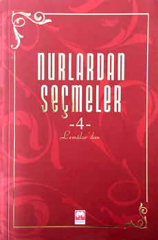 Nurlardan Seçmeler 4