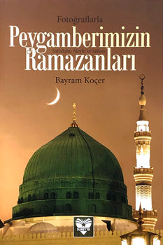 Peygamberimizin Ramzanlari
