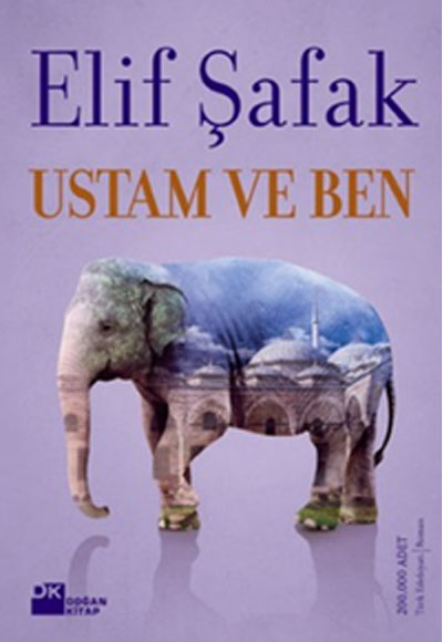 Ustam ve Ben Elif Safak Doğan Kitap