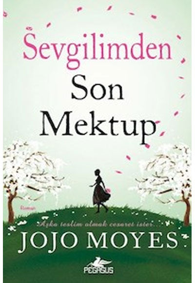 Sevgilimden Son Mektup Pegasus Yayınları