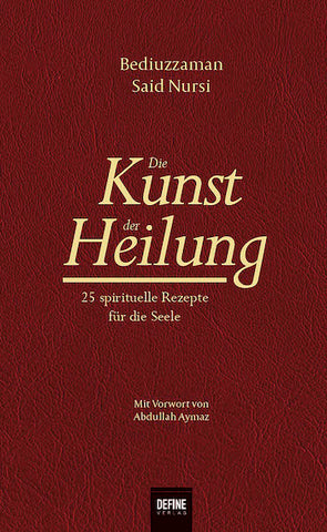 Die Kunst der Heilung (Hastalar Risalesi)