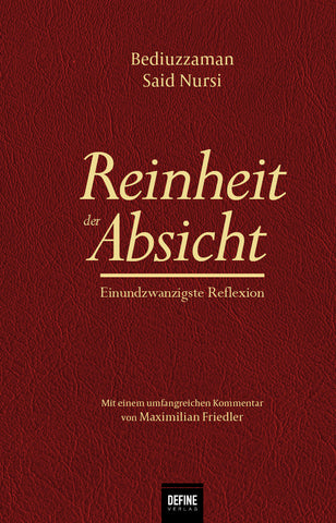 Reinheit der Absicht (Ihlas Risalesi)