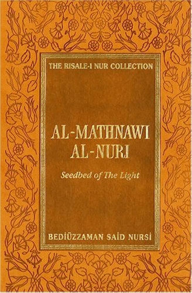 Al-Mathnawi Al-Nuri: Seedbed of the Light