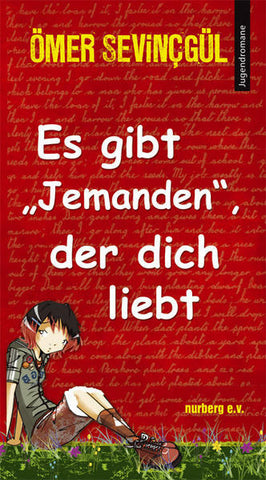 Es Gibt Jemanden, Der Dich Liebt