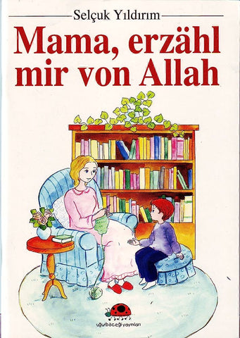 Mama, Erzähl Mir Von Allah