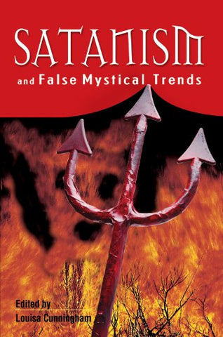 Satanism and False Mystical Trends