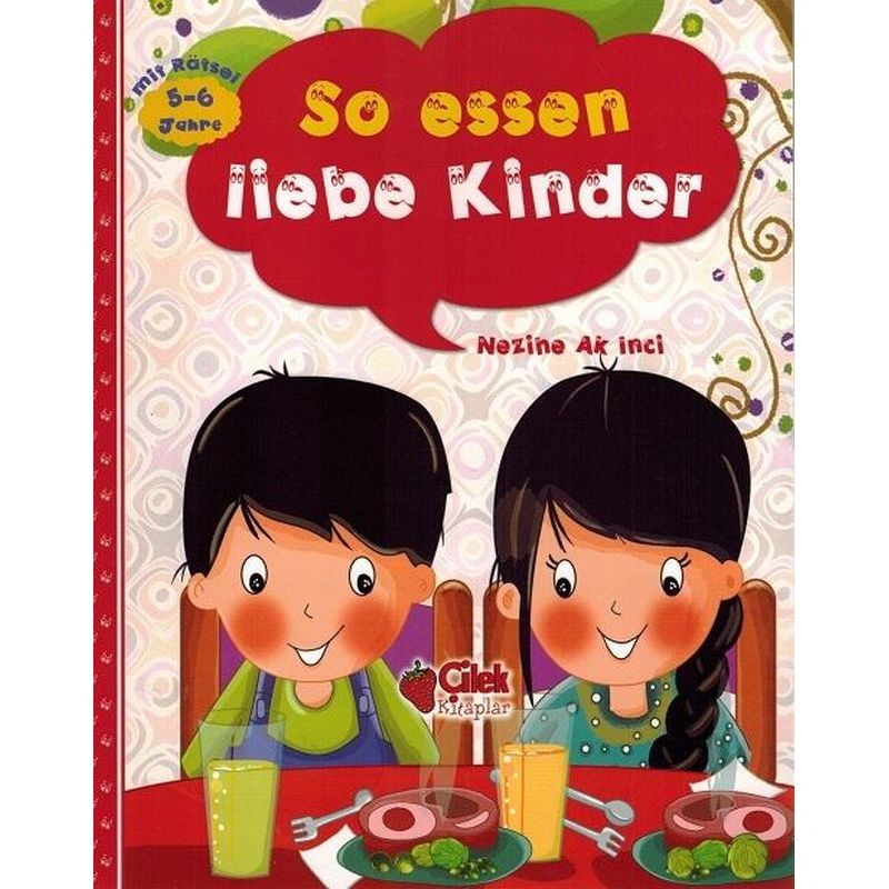 So essen liebe Kinder