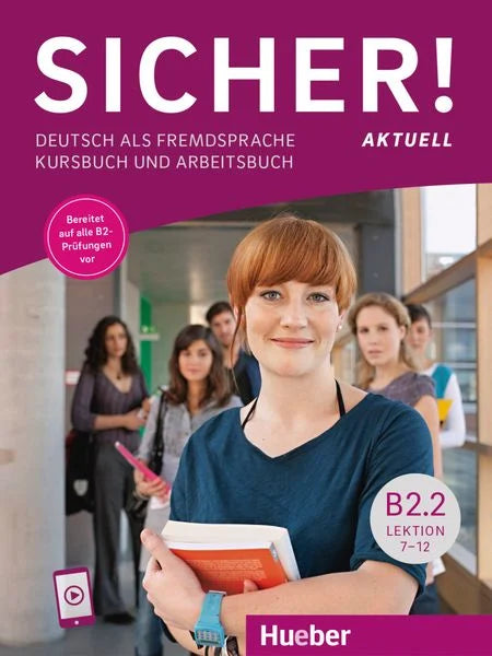 Sicher! Aktuell B2.2. Kurs- und Arbeitsbuch mit Audios Online, Lektion 7-12