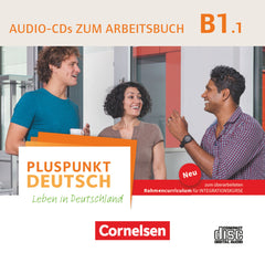 Pluspunkt Deutsch - Leben in D - Allgemeine Ausgabe - B1: Audio-CD zum Arbeitsbuch