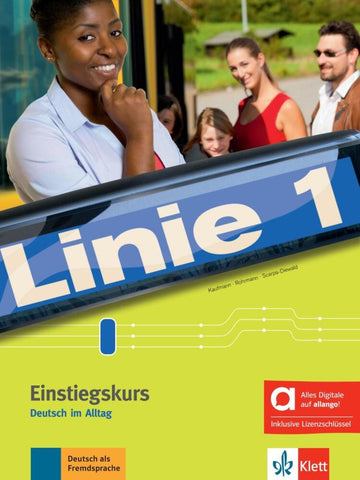 Linie 1 Einstiegskurs - Hybride Ausgabe allango. Kurs- und Übungsbuch mit Audios inklusive Lizenzschlüssel allango ...