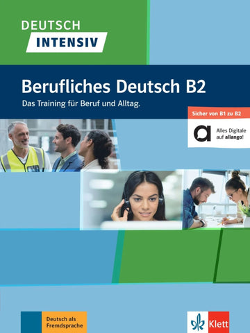 Deutsch intensiv Berufliches Deutsch B1/B2. Buch + online