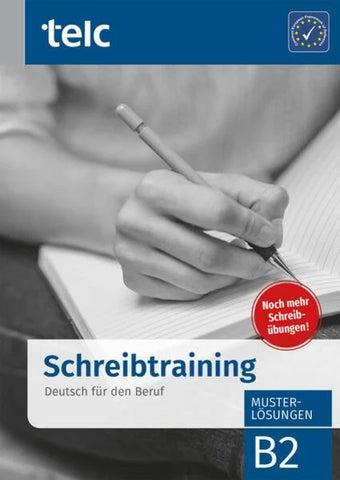 Schreibtraining Deutsch für den Beruf B2, Musterlösungen