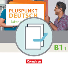 Pluspunkt Deutsch B1.1 Teilband 1  - Kursbuch-Arbeitsbuch