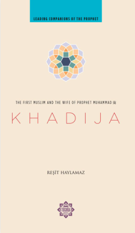 Khadija (Leading Companions of the Prophet)