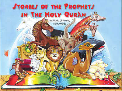 STORIES OF THE PROPHETS IN THE HOLY QU'RAN