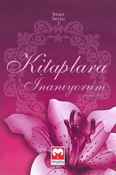 Kitaplara İman - İman serisi 3