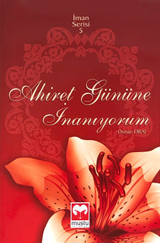 Ahirete İman - İman serisi 5