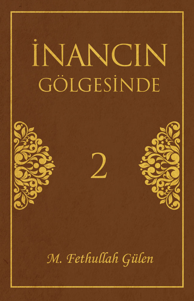 İnancın Gölgesinde 2