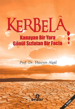 Kerbela - Hüseyin Algül