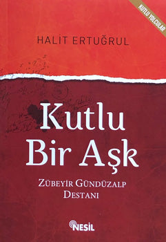Kutlu bir aşk