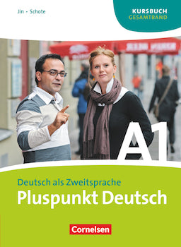 Pluspunkt Deutsch A1 - Der Integrationskurs Deutsch als Zweitsprache