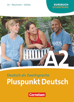 Pluspunkt Deutsch A2 - Der Integrationskurs Deutsch als Zweitsprache