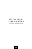 Prophetengeschichten aus dem Weisen Koran