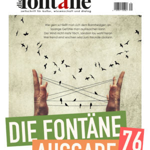 Die Fontäne - Ausgabe 76 (April - Juni 2017)