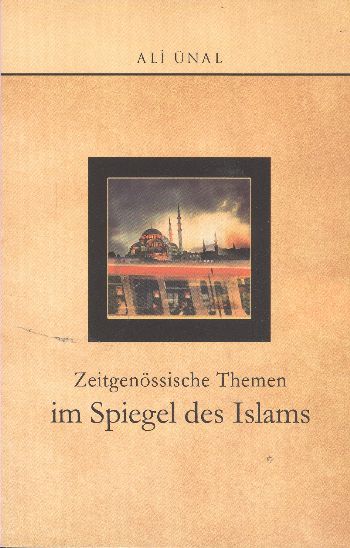 Zeitgenössische Themen im Spiegel Des Islams